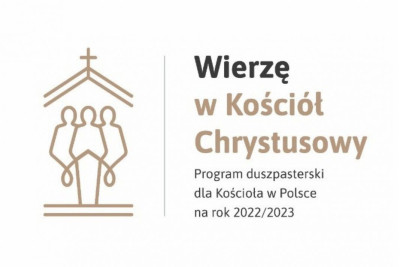 Nowy Rok Duszpasterski – „Wierzę w Kościół Chrystusowy” - materiały
