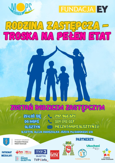 Rodzina zastępcza – troska na pełen etat