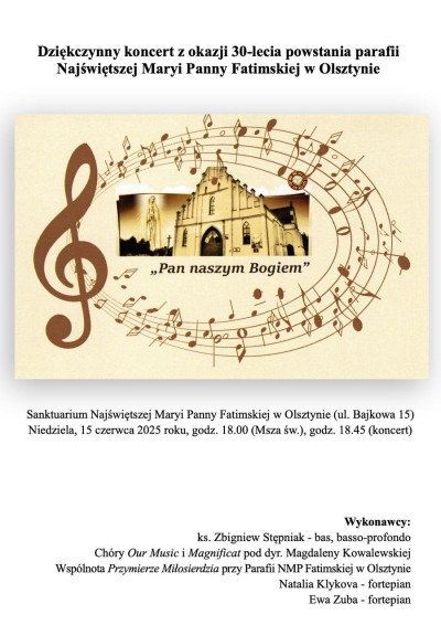 Koncert z okazji 30-lecia Powstania Parafii Najświętszej Maryi Panny Fatimskiej w Olsztynie